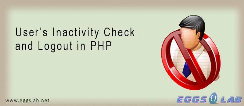 User’s Inactivity Check and Logout in PHP